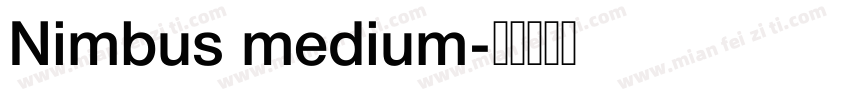 Nimbus medium字体转换
